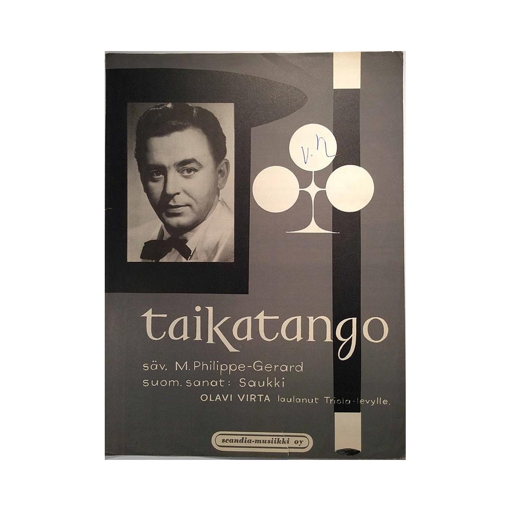 Taikatango - The magic tango 1954 KS 057 levylle laulanut Olavi Virta Sheet music