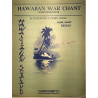 Hawaiian War Chant - Ta-Hu-Wa-Hu-Wai 1954 KS 140 Hawaijilainen sotalaulu nuotti Sheet music