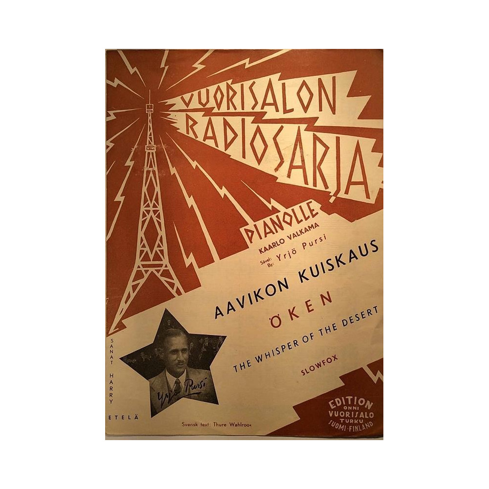 Aavikon kuiskaus 1945 V.R.S. 1005 säv. Yrjö Pursi san. Harry Etelä Sheet music