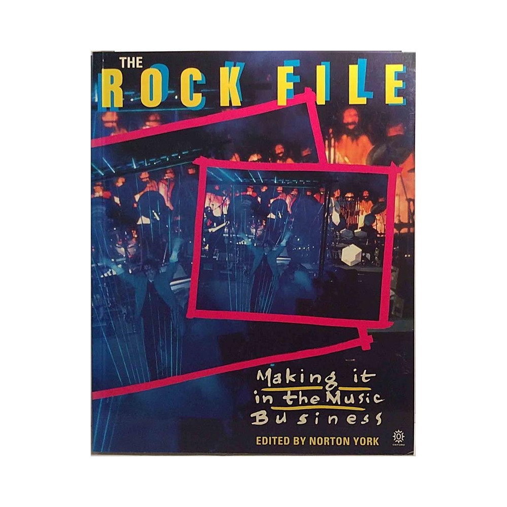 Rock File Making it in the music business : Norton York - Used book