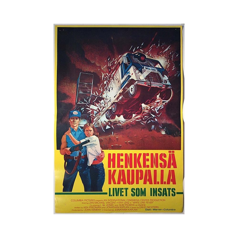 Henkensä kaupalla, White Line Fever : Elokuvajuliste 41cm x 59cm - JULISTE
