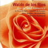 RIOS WALDO DE LOS :  MUSIC AND ROMANCE  1999 WORLD DISKY tuotelaji: CD