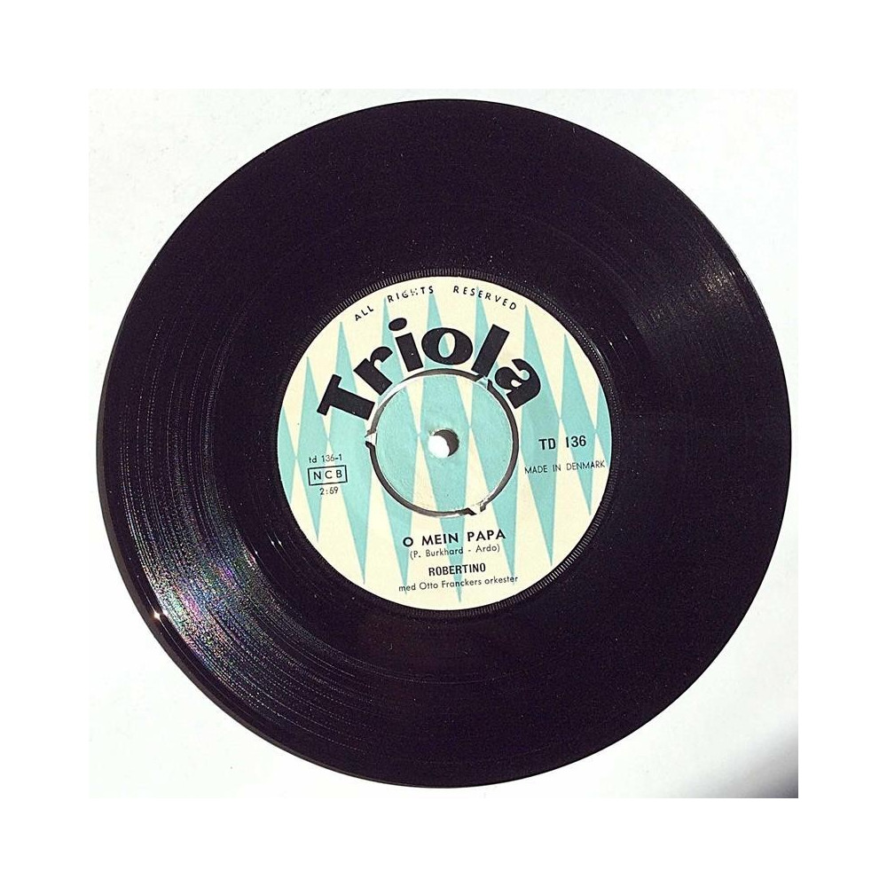 Robertino 1962 TD 136 O Mein Papa / Francesina second hand single