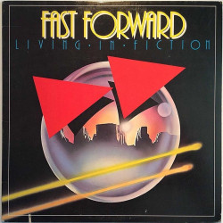 Fast Forward: Living In Fiction  kansi VG+ levy EX LP