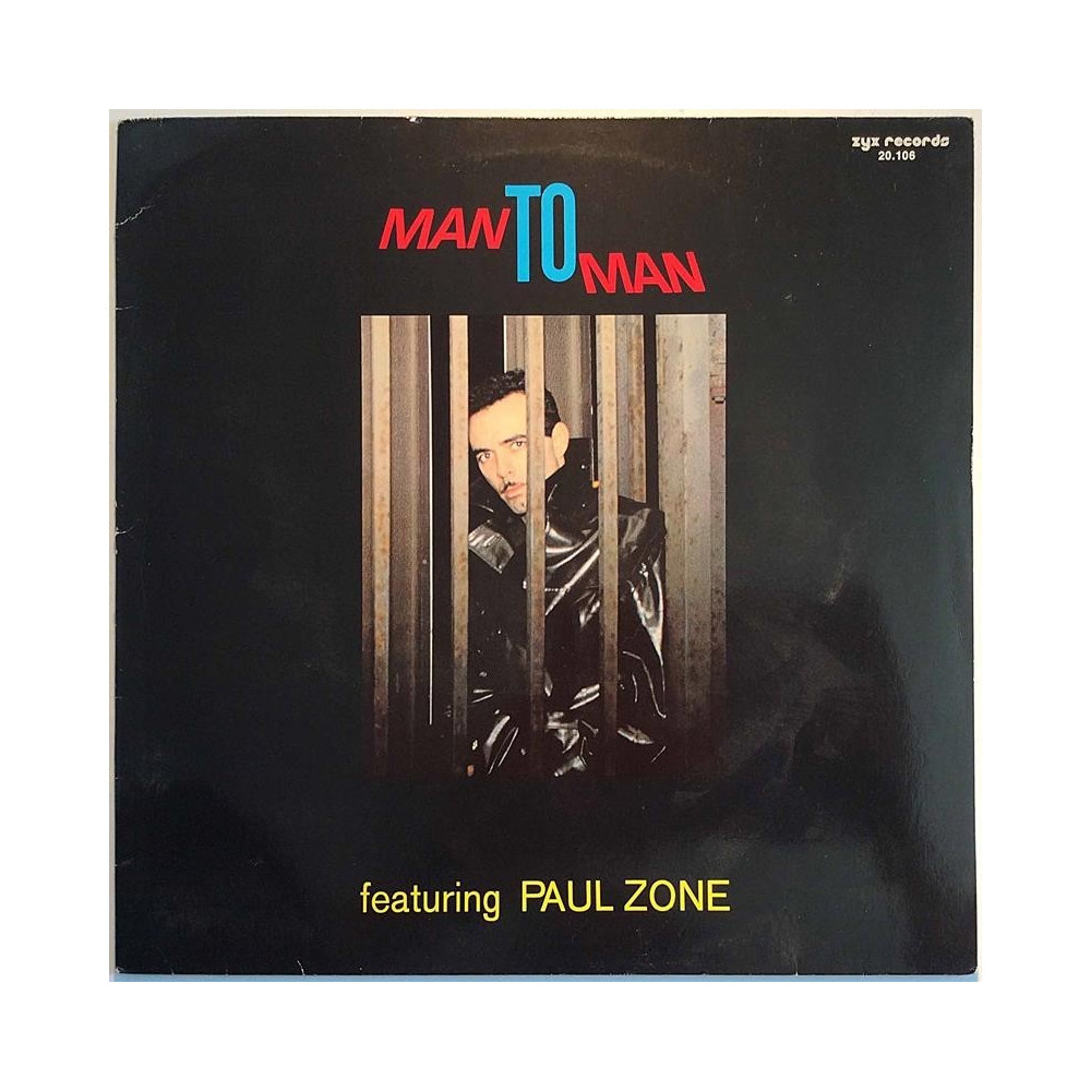 Man To Man Featuring Paul Zone 1987 20.106 Man To Man LP