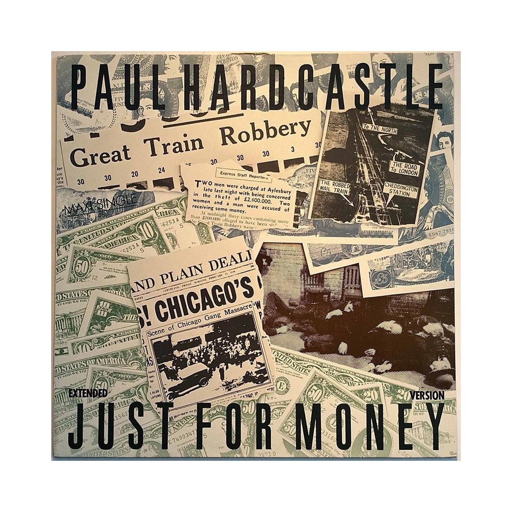 Hardcastle Paul: Just For Money 12” extended maxi-single  kansi EX levy EX LP