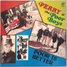Perry & The Poor Boys 1991 SP02-0005 Poor Is Better LP