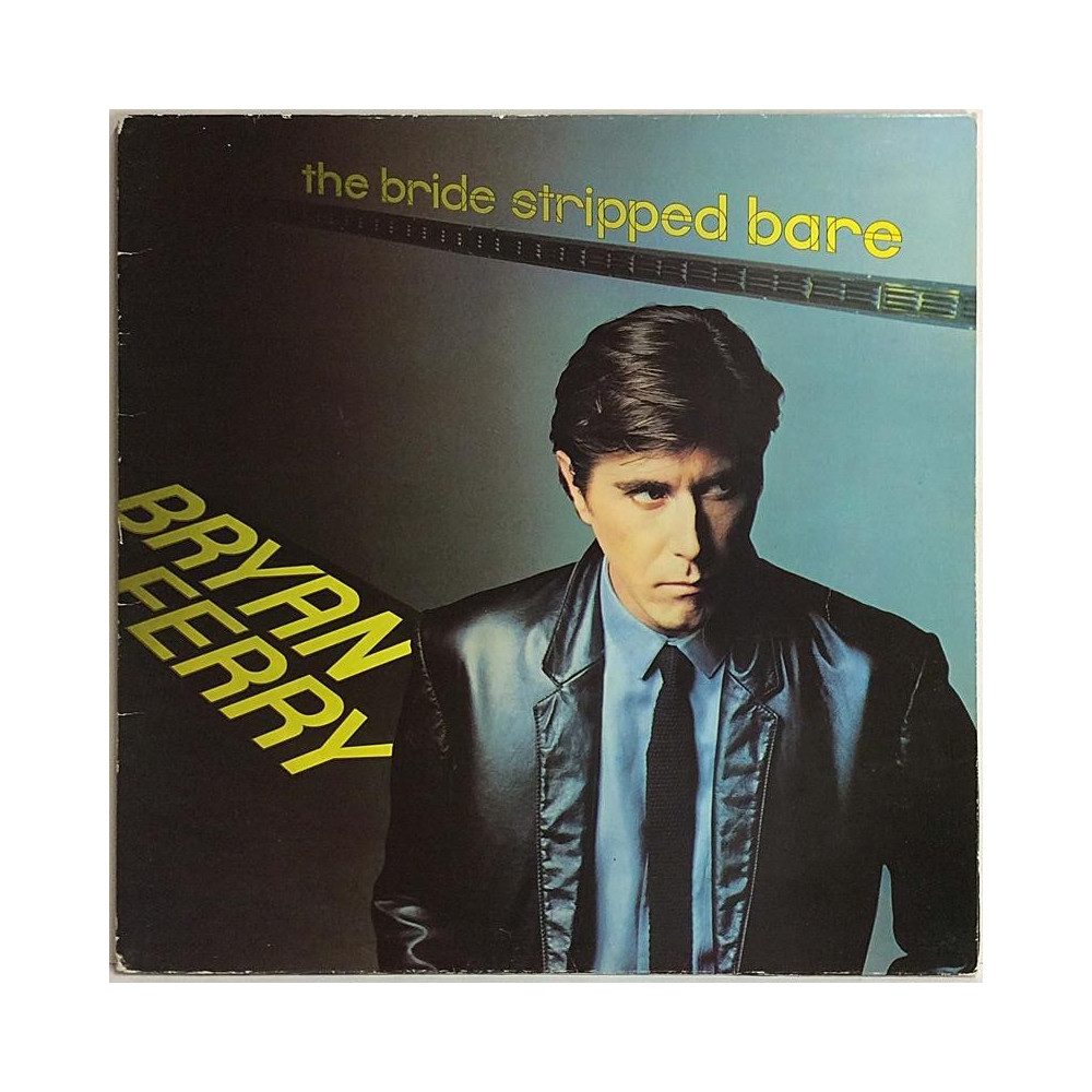 Ferry Bryan : Bride Stripped Bare - Second hand LP