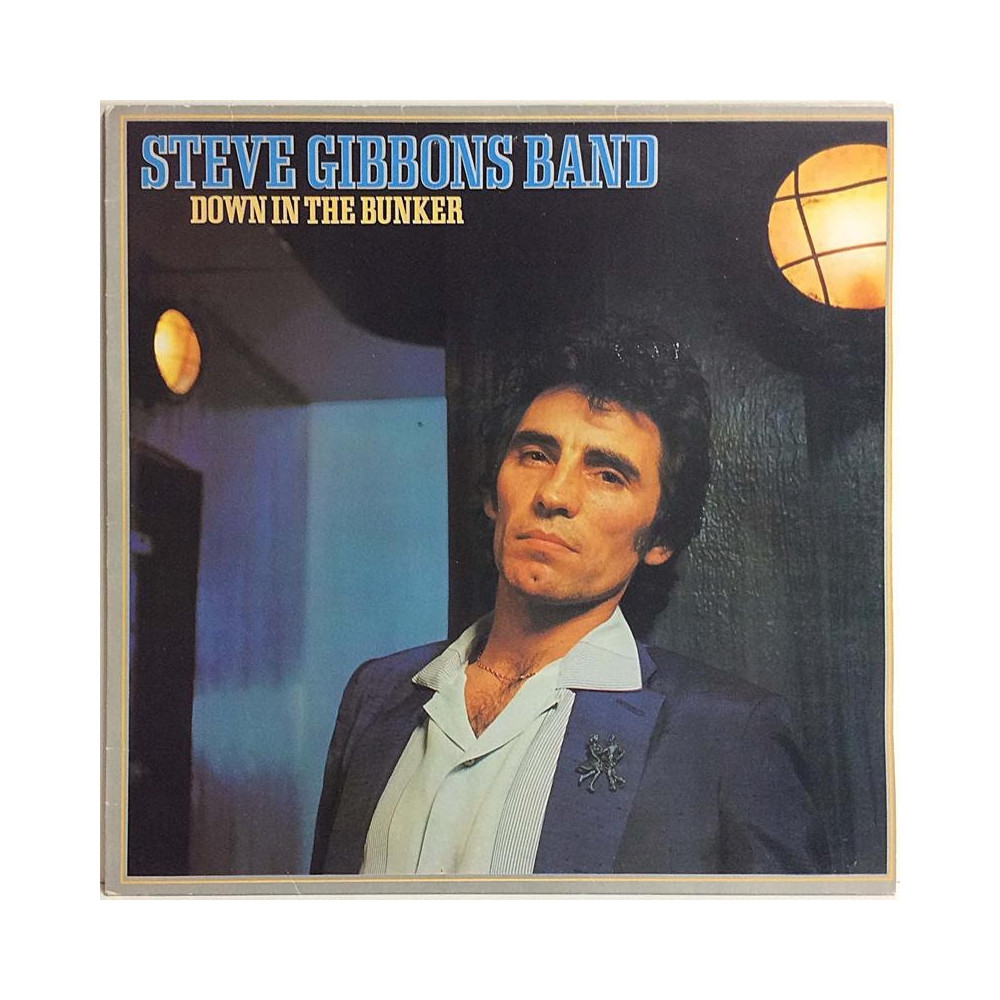 Gibbons Steve Band: Down In The Bunker  kansi EX- levy EX Käytetty LP