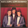 Matti & Teppo ja Seppo Ruohonen 1984 MTLP-34 Lauluja Sinulle Begagnat LP