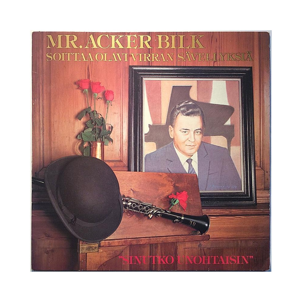 Mr. Acker Bilk soittaa Olavi Virran sävellyksiä 1984 PV-LP 04 Sinutko unohtaisin Second hand LP