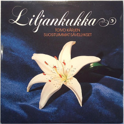 Toivo Kärjen suosituimmat sävellykset: Liljankukka 2LP  kansi EX- levy EX Käytetty LP
