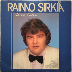 Sirkiä Raimo 1984 823 596-1 Jää mun lähellein Begagnat LP