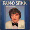 Sirkiä Raimo 1984 823 596-1 Jää mun lähellein Begagnat LP