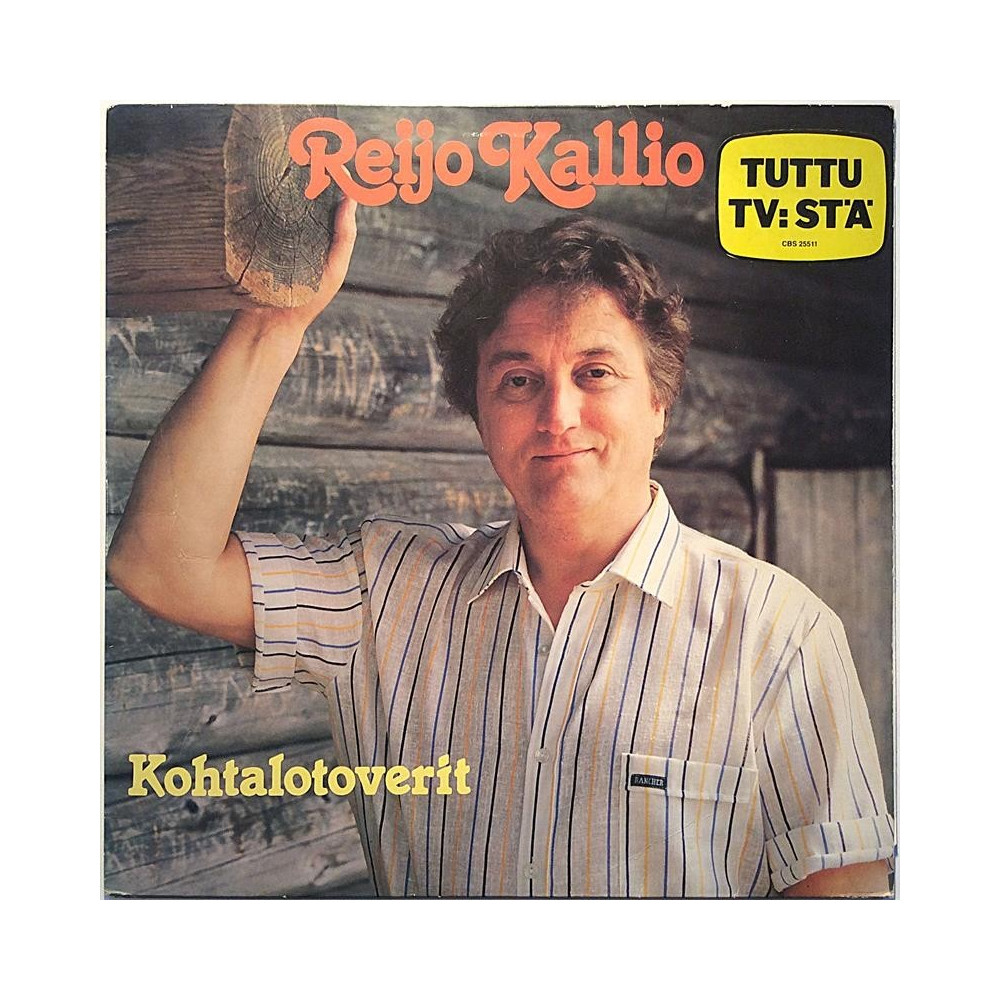 Kallio Reijo: Kohtalotoverit  kansi VG+ levy EX Käytetty LP