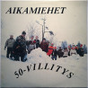 Aikamiehet 1977 131 50-villitys Begagnat LP