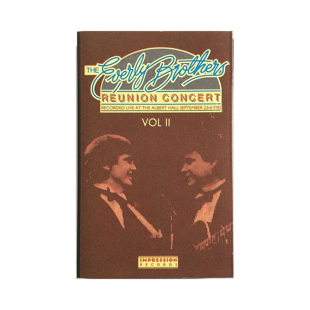 Everly Brothers : Reunion Concert Vol. 2 - kasetti