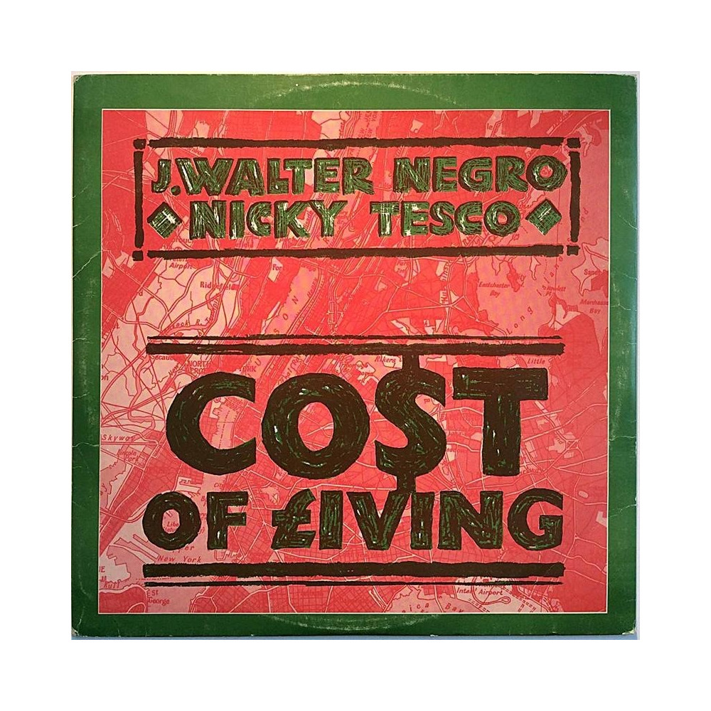 J.Walter Negro / Nicky Tesco: Cost Of Living 12” maxi-single  kansi VG+ levy EX Käytetty LP