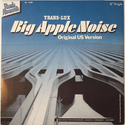 Trans-Lux 1983 Nr. 1006 Big Apple Noise 12” maxi-single Second hand LP