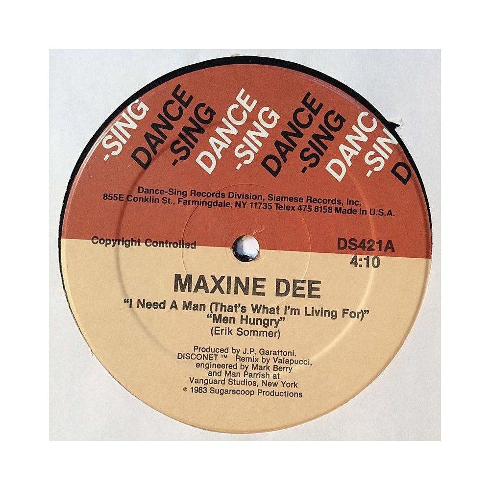 Maxine Dee 1983 DS421 I Need A Man (That's What I'm Living For) Men Hungry maxi Second hand LP