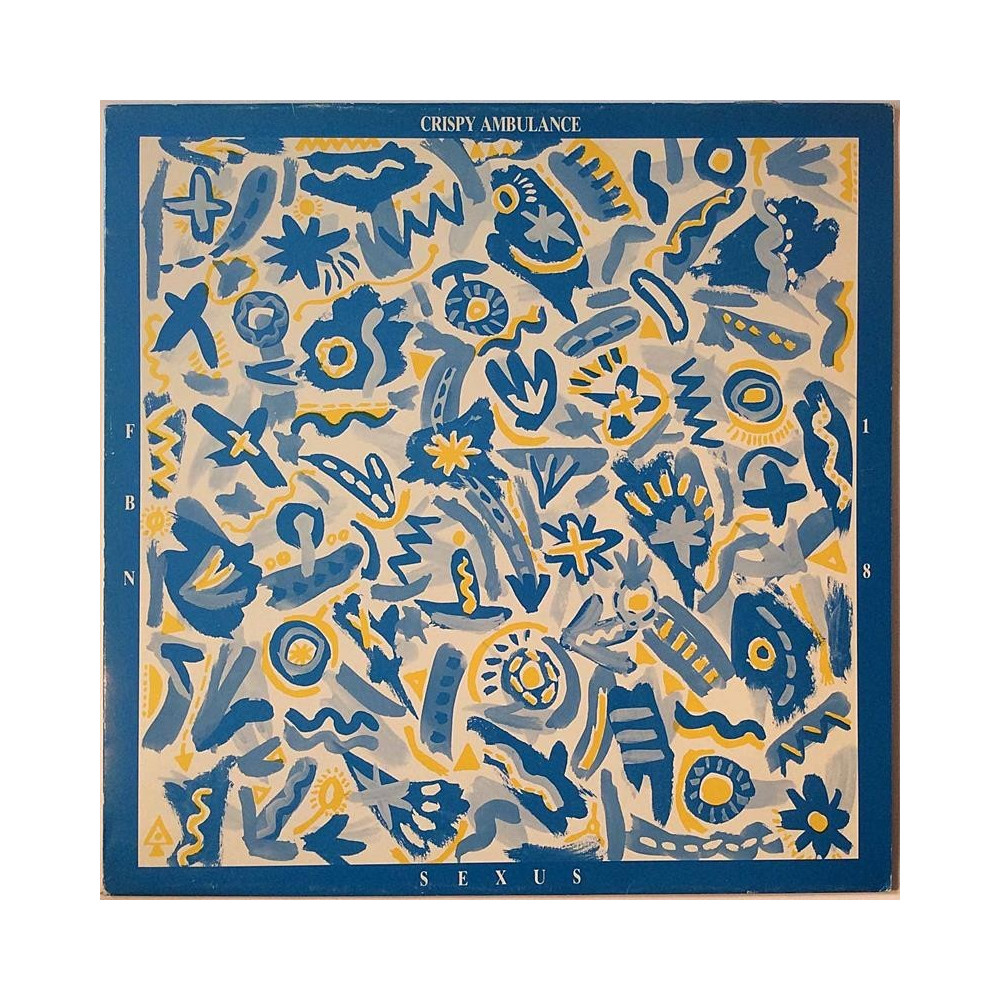 Crispy Ambulance 1984 FBN 18 Sexus 12” maxi-single Second hand LP