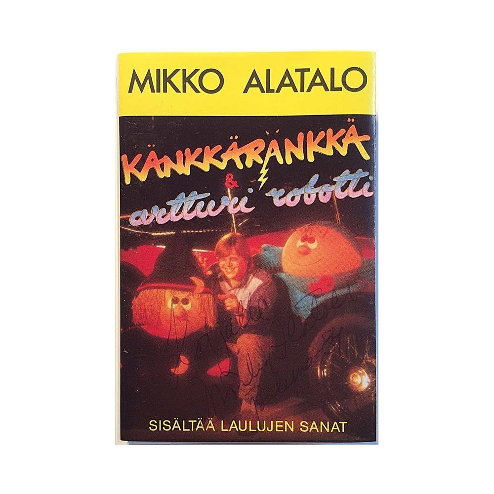 Alatalo Mikko 1984 HICAS 165 Känkkäränkkä & artturi robotti c musikkassett 