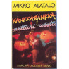Alatalo Mikko 1984 HICAS 165 Känkkäränkkä & artturi robotti c musikkassett 