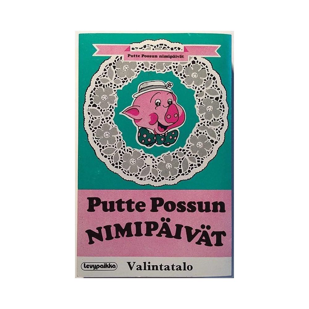 Eri esittäjiä 1978 FFC 1003 Putte Possun Nimipäivät c music cassette