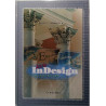 Adobe InDesign Julkaisijan työvälineenä : Pertti Lukkarila - Used book