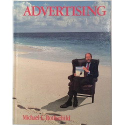 Advertising From Fundamentals to Strategies : Michael L. Rothschild - Used book