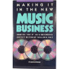Making It in the New Music Business : How to cut it as a recording artist without selling out - Något använd bok