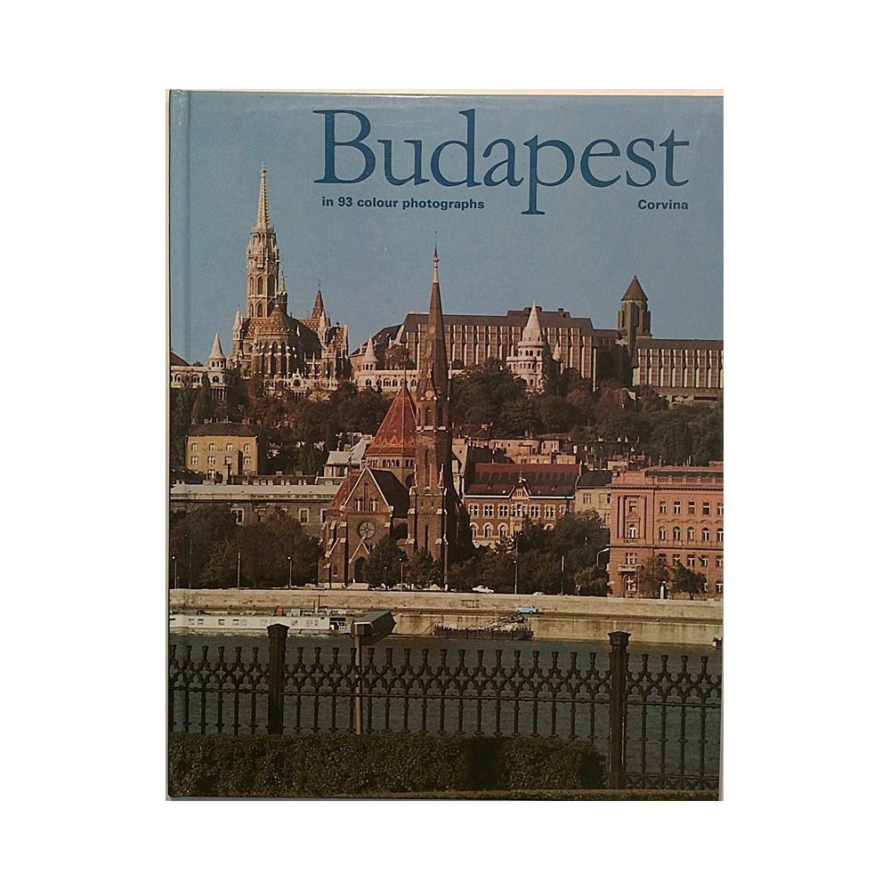 Budapest in 93 colour photographs : Peter Dobai - Used book