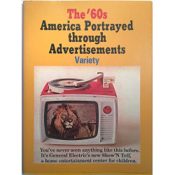 The ‘60s America Portrayed through Advertisements : Amerikka mainosplakaatteja - Used book