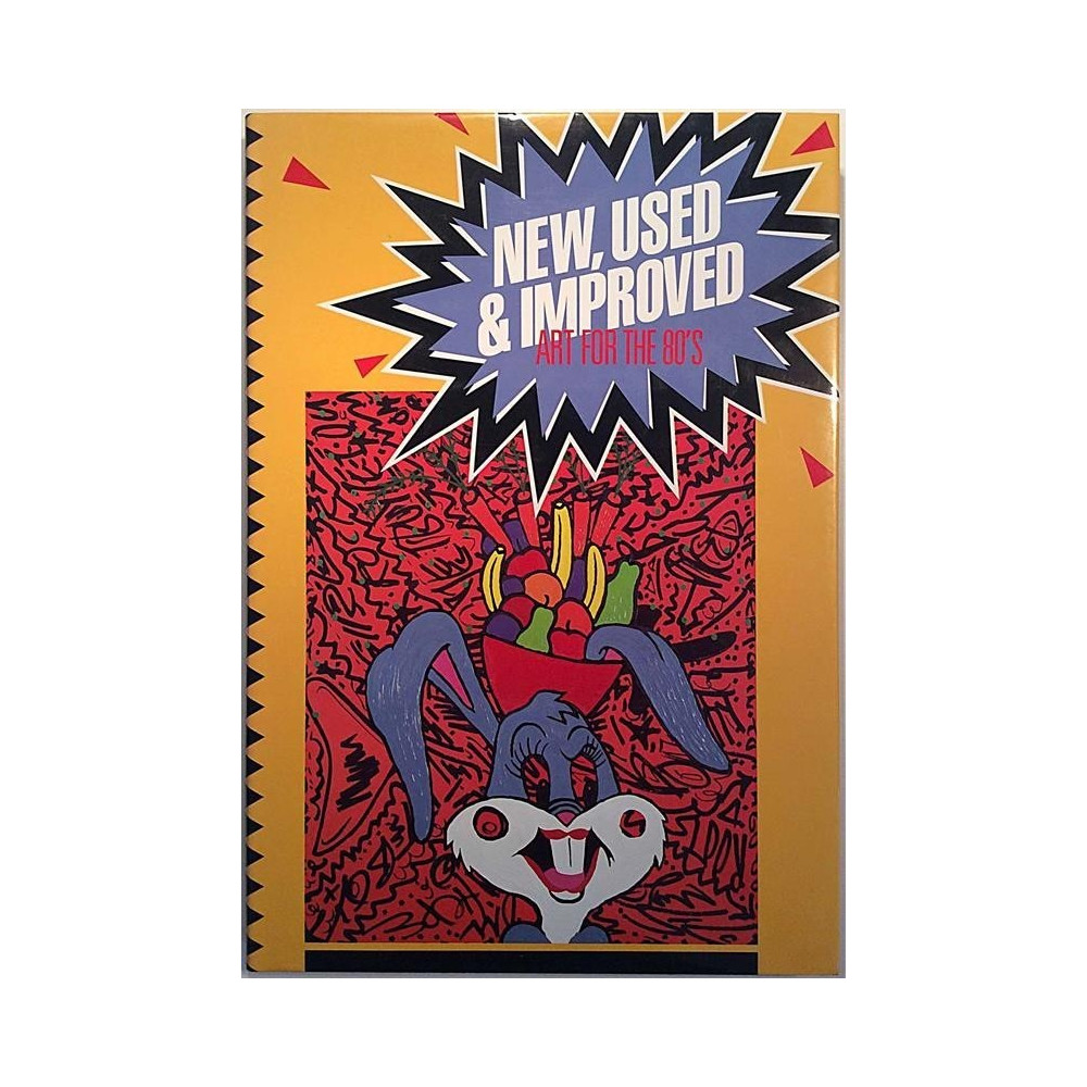New, Used & Improved art of the 80’s : Peter Frank, Michael McKenzie (Contributor) - Used book