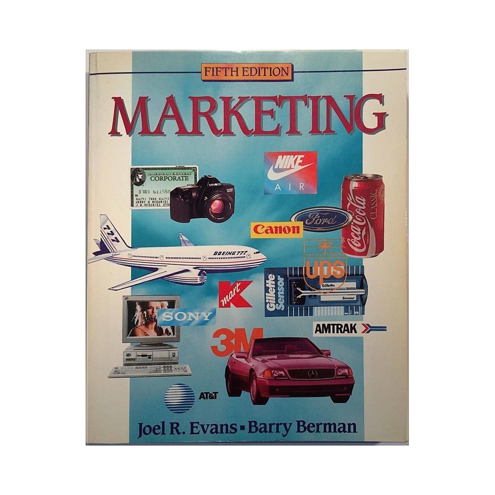 Marketing fifth edition : Joel R. Evans, Barry Berman  - Used book
