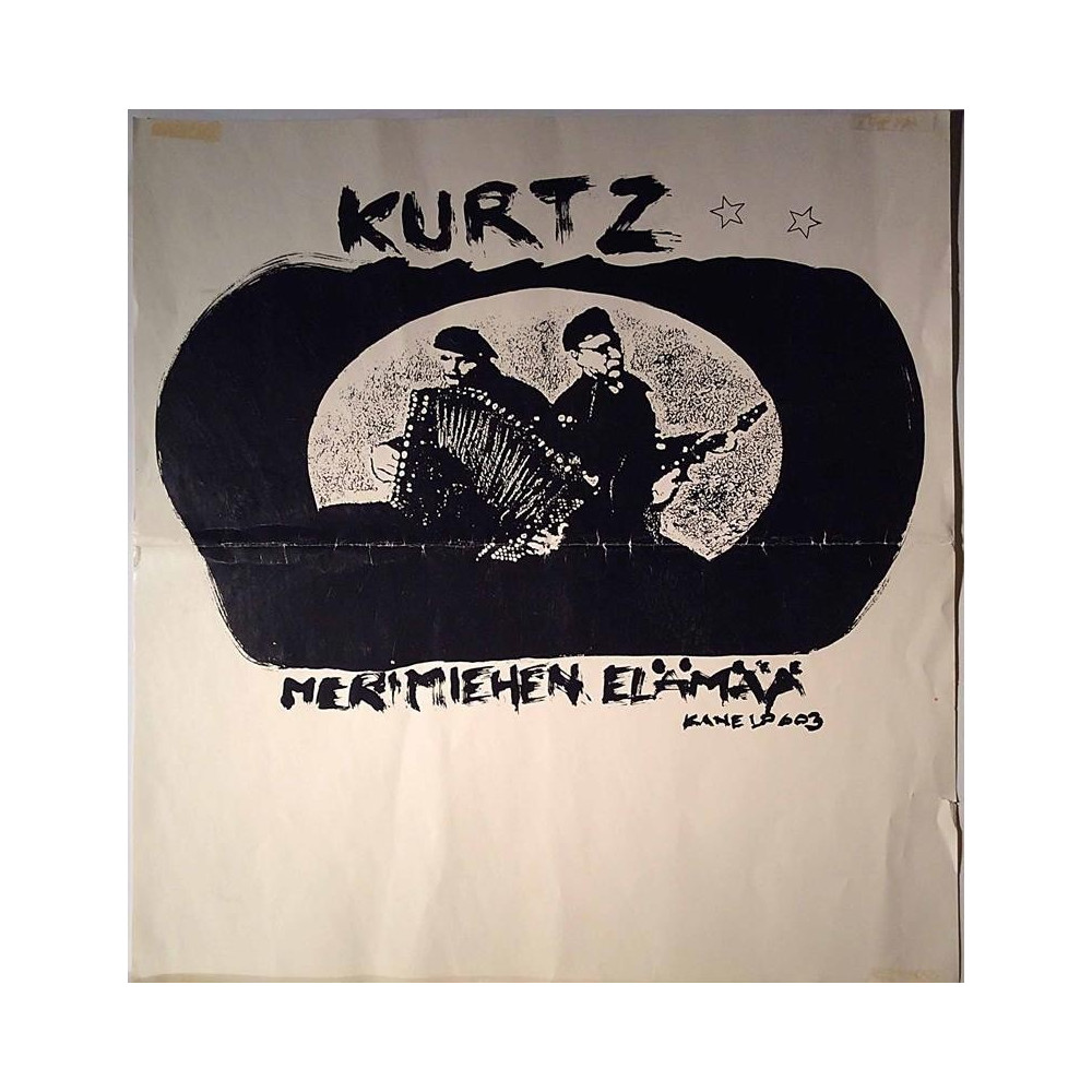 Kurtz: Merihiehen Elämää : Keikkajuliste 43cm x 46cm - Juliste