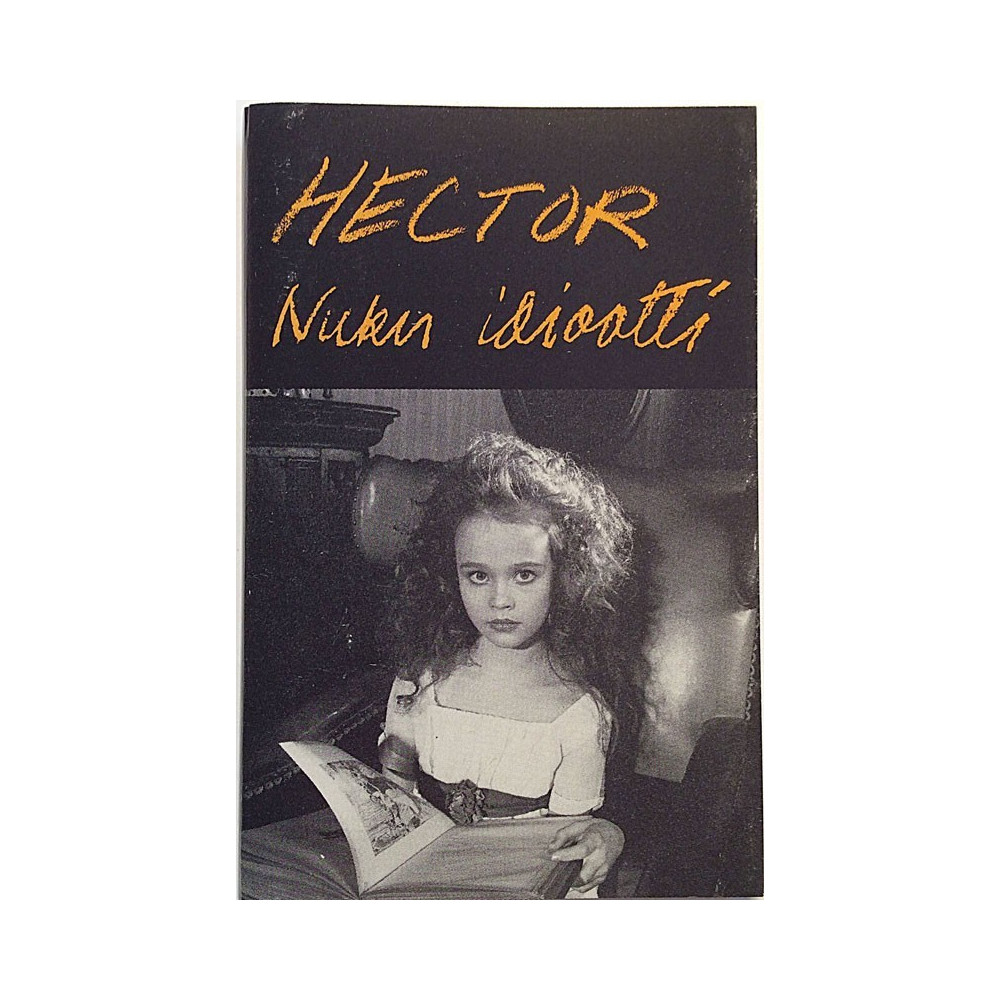 Hector 1987 FGK 4013 Nuku idiootti c musikkassett 