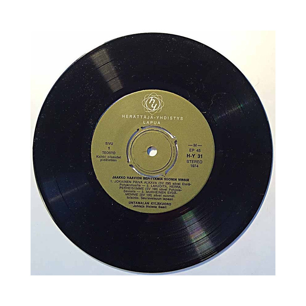 Untamalan Kyläkuoro 1974 H-Y 31 Jaakko Haavion sepittämiä Siionin virsiä EP second hand single
