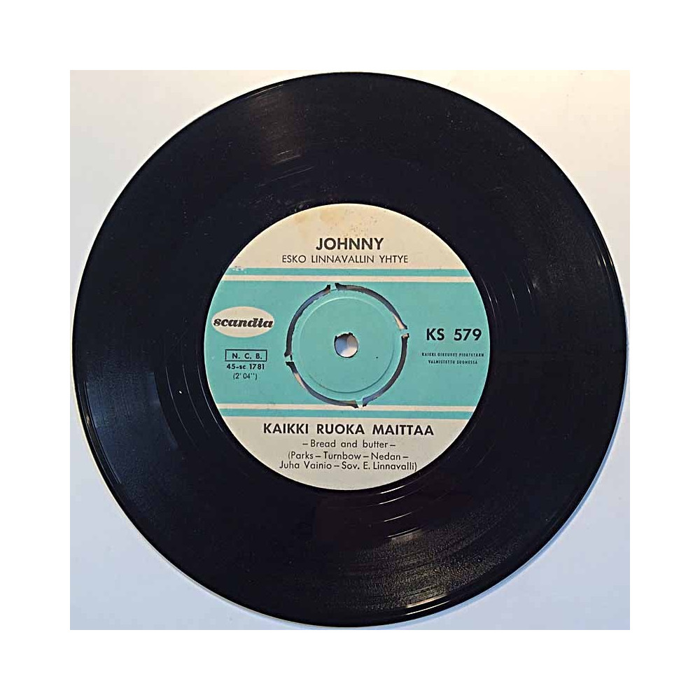 Johnny 1965 KS 579 Kaikki Ruoka Maittaa / Rakastuin Sinuun Liian Helposti second hand single