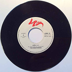Mustangs 1988 LEBS 15 Lips / Suuret Setelit begagnad singelskiva