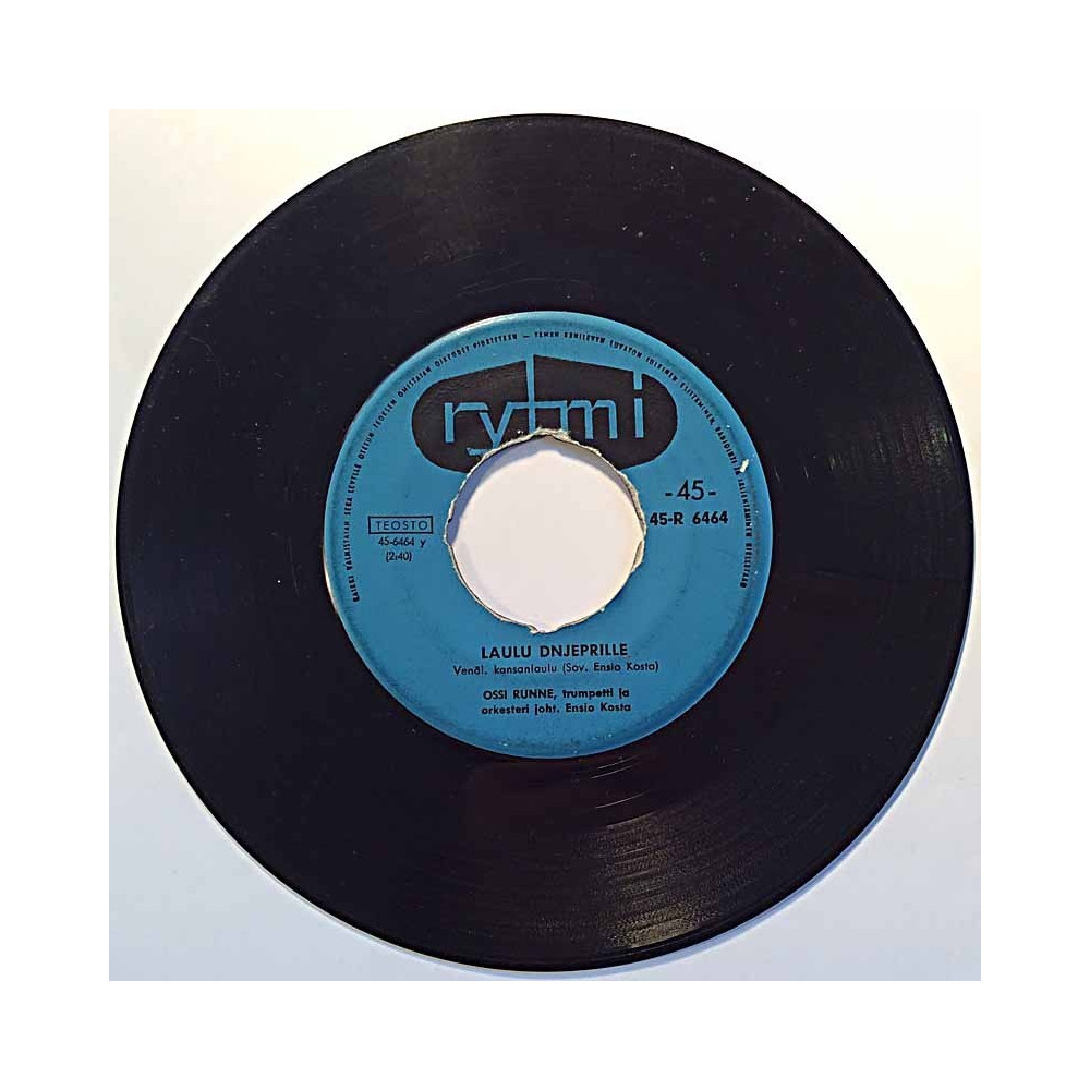 Runne Ossi 1961 45-R 6464 Laulu Dnjeprille / Ennen kuolemaa second hand single