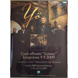 Yö, Uusi albumi Loisto 9.9.2009 : Promojuliste 40cm x 58cm - Juliste