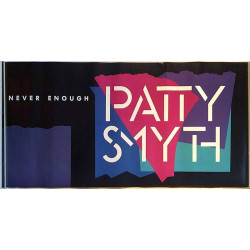 Smyth Patty, Never Enough, Promo Poster, year 1987 width 60cm  height 30 cm Promojuliste 60cm x 30cm
