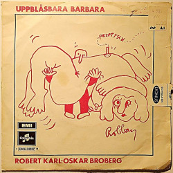 Robert Karl-Oskar Broberg 1970 4E 006-34087 M Uppblåsbara Barbara begagnad singelskiva