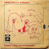 Robert Karl-Oskar Broberg 1970 4E 006-34087 M Uppblåsbara Barbara begagnad singelskiva
