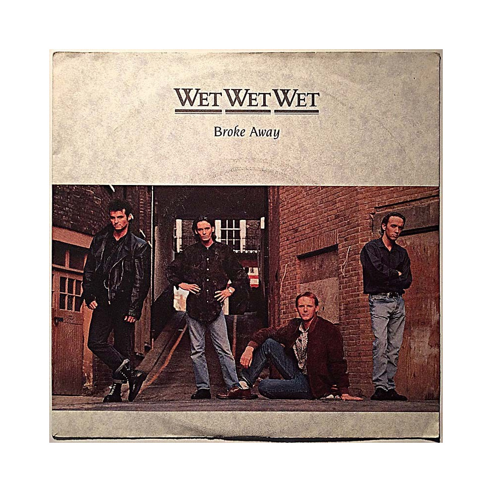 Wet Wet Wet 1989 876 538-7 Broke Away / You've Had It (Club Mix) second hand single