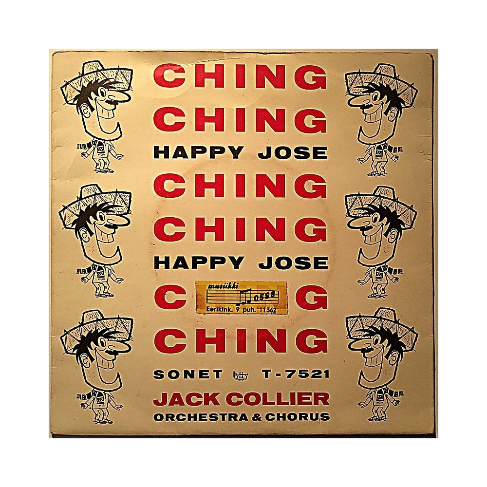 Collier Jack 1962 T-7521 Ching Ching (Happy José) / The Happy Elf begagnad singelskiva