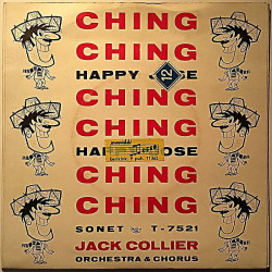 Collier Jack 1962 T-7521 Ching Ching (Happy José) / The Happy Elf begagnad singelskiva