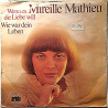 Mathieu Mireille 1974 13 277 AT Wenn Es Die Liebe Will / Wie War Dein Leben begagnad singelskiva