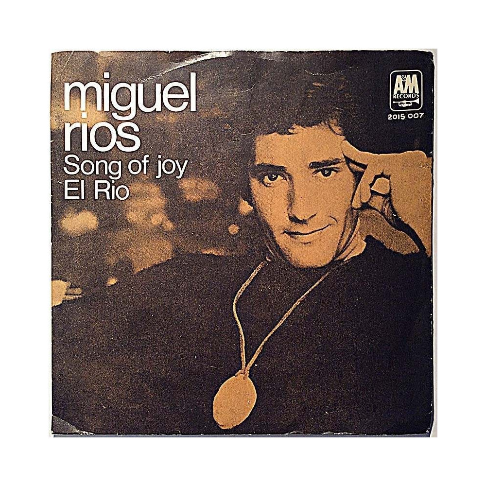 Rios Miguel 1970 2015 007 A Song Of Joy / El Rio begagnad singelskiva